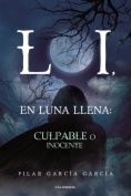 LOI, En Luna Llena: Culpable o Inocente