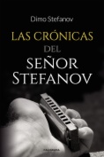 Las crónicas del señor Stefanov