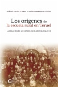 Los orígenes de la escuela rural en Teruel