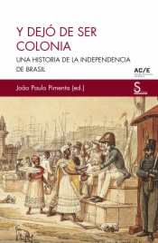 Y dejó de ser colonia