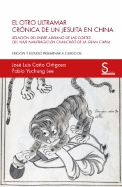 El otro Ultramar. Crónica de un jesuita en China