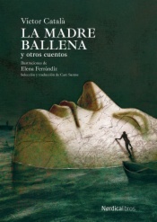 La madre ballena y otros cuentos