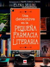 Una detective en la pequeña farmacia literaria