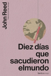 Diez días que sacudieron el mundo