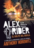 Alex Rider 4. El golpe del águila