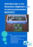 Introducción a los sistemas digitales con el Microcontrolador MCF5272