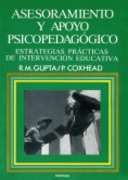 Asesoramiento y apoyo psicopedagógico. Estrategias prácticas de intervención educativa