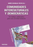 Comunidades interculturales y democráticas : Un trabajo colaborativo para una sociedad inclusiva