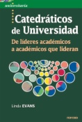 Catedráticos de Universidad: De líderes académicos a académicos que lideran