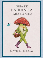 Guía de la ranita para la vida