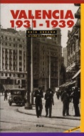 Guía Urbana. Valencia 1931-1939, (2a ed.)