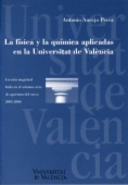 La física y la química aplicadas en la Universidad de Valencia