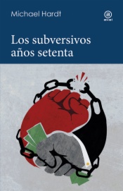 Los subversivos años setenta