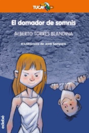 EL DOMADOR DE SOMNIS