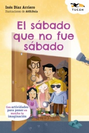 EL SÁBADO QUE NO FUE SÁBADO