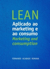 Lean aplicado ao marketing e ao consumo lean