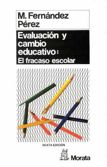 Evaluación y cambio educativo