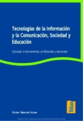 Tecnologías de la información y la comunicación, sociedad y educación