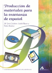 Producción de materiales para la enseñanza de español