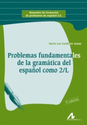 Problemas fundamentales de la gramática del Español como segunda lengua