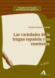 Las variedades de la lengua española y su enseñanza