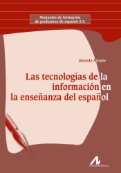 Las tecnologías de la información en la enseñanza del español