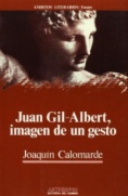 Juan Gil-Albert, imagen de un gesto