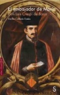 El embajador de María : Don Luis Crespi de Borja
