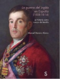 La guerra del Inglés en España (1808-1814): La historia como campo de batalla