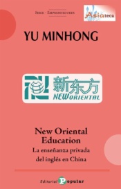 Yu Minhong. New Oriental E ducation