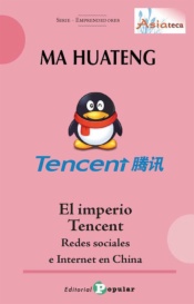 Ma Huateng - El imperio Tencent -