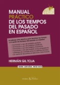 Manual Práctico de los tiempos del pasado en español