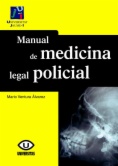 Manual de medicina legal policial