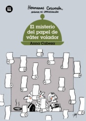 Hermanas Coscorrón. Agencia de investigación. El misterio del papel de váter volador