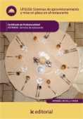Sistemas de aprovisionamiento y mise en place en el restaurante