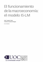 El funcionamiento de la macroeconomía: el modelo ISLM