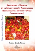 Seguridad e higiene en la manipulación alimentaria