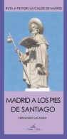 Madrid a los pies de Santiago 