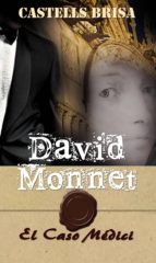 David Monnet y el caso Médici Nº 2