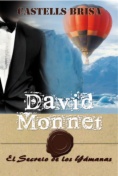 David Monnet y el secreto de los yamanas