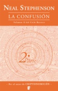 La confusión (Libro 2): Ciclo Barroco (2 Vol.) 2ª Parte