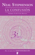 La confusión (Libro 3): Segundo volumen del Ciclo Barroco (3ª Parte)