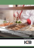 Seguridad alimentaria: sistemas de autocontrol para los servicios de cocina y comedor