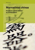 Narrativas chinas: Ficciones y otras formas de no-literatura