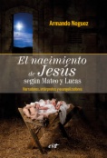 El nacimiento de Jesús según Mateo y Lucas