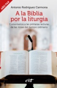 A la Biblia por la liturgia (Año par)