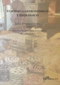 Turismo gastronómico y enológico