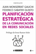 Planificación estratégica de la comunicación en redes sociales