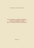 Una visión macroeconómica de los cuarenta años de la Constitución española