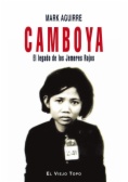 Camboya.  El legado de los Jemeres Rojos